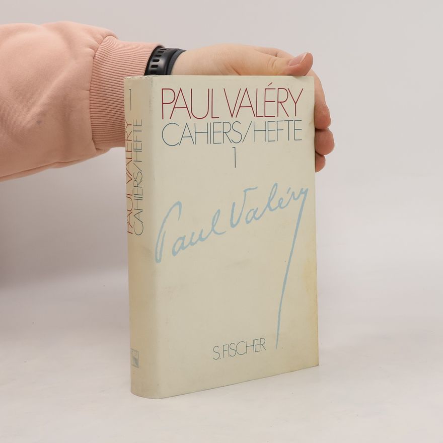 Paul Valéry Cahiers/Hefte 1