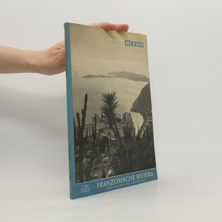Autorenkollektiv Merian. Französische Riviera