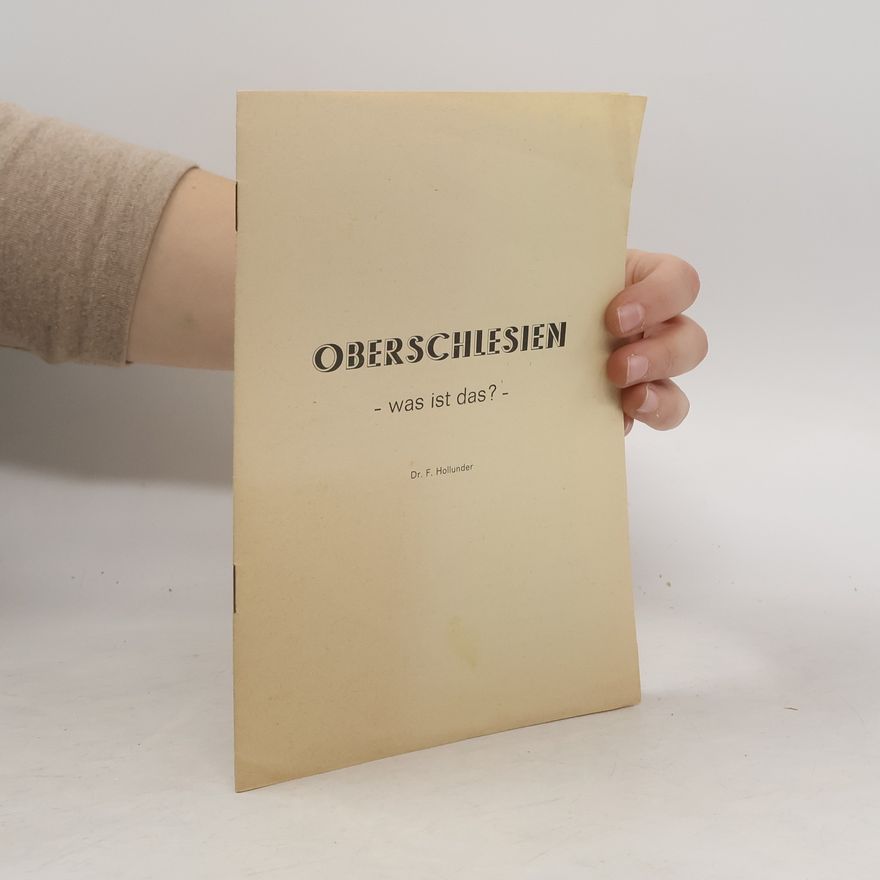 F. Hollunder Oberschlesien