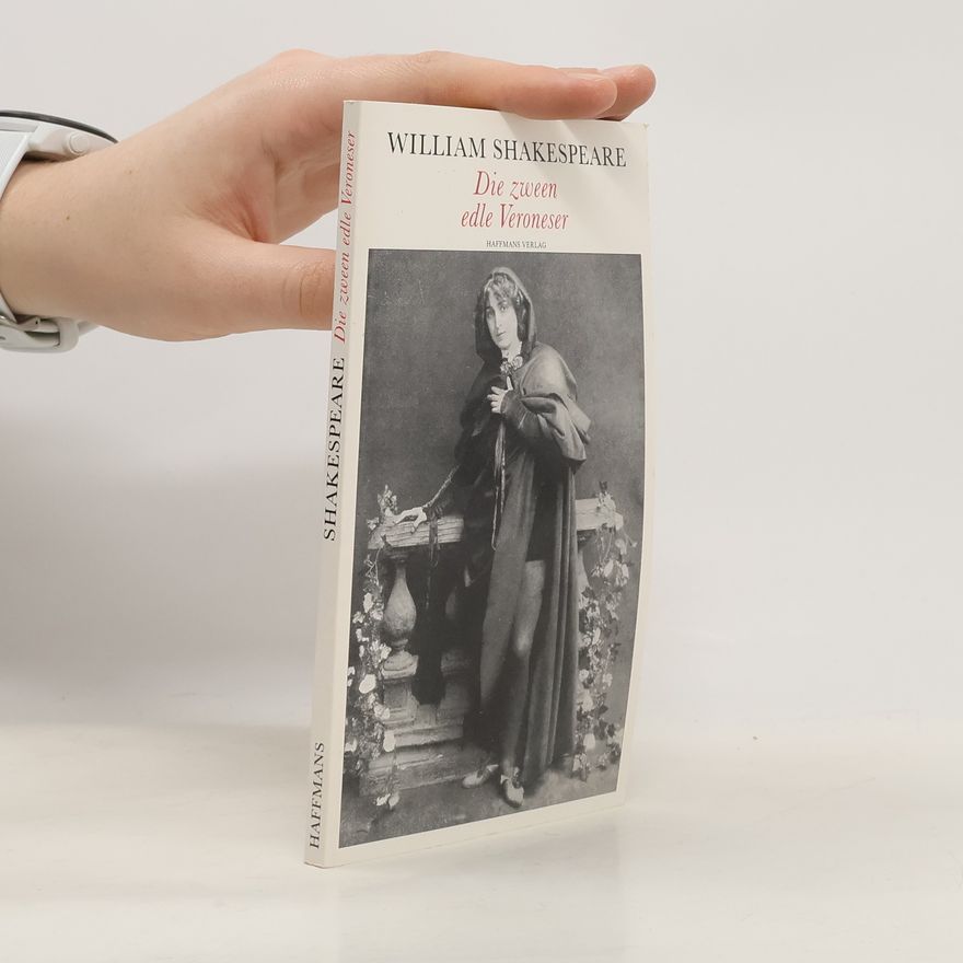 William Shakespeare Die zween edle Veroneser