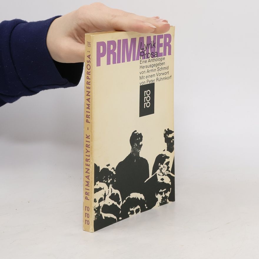 Armin Schmidt Primanerlyrik. Primanerprosa