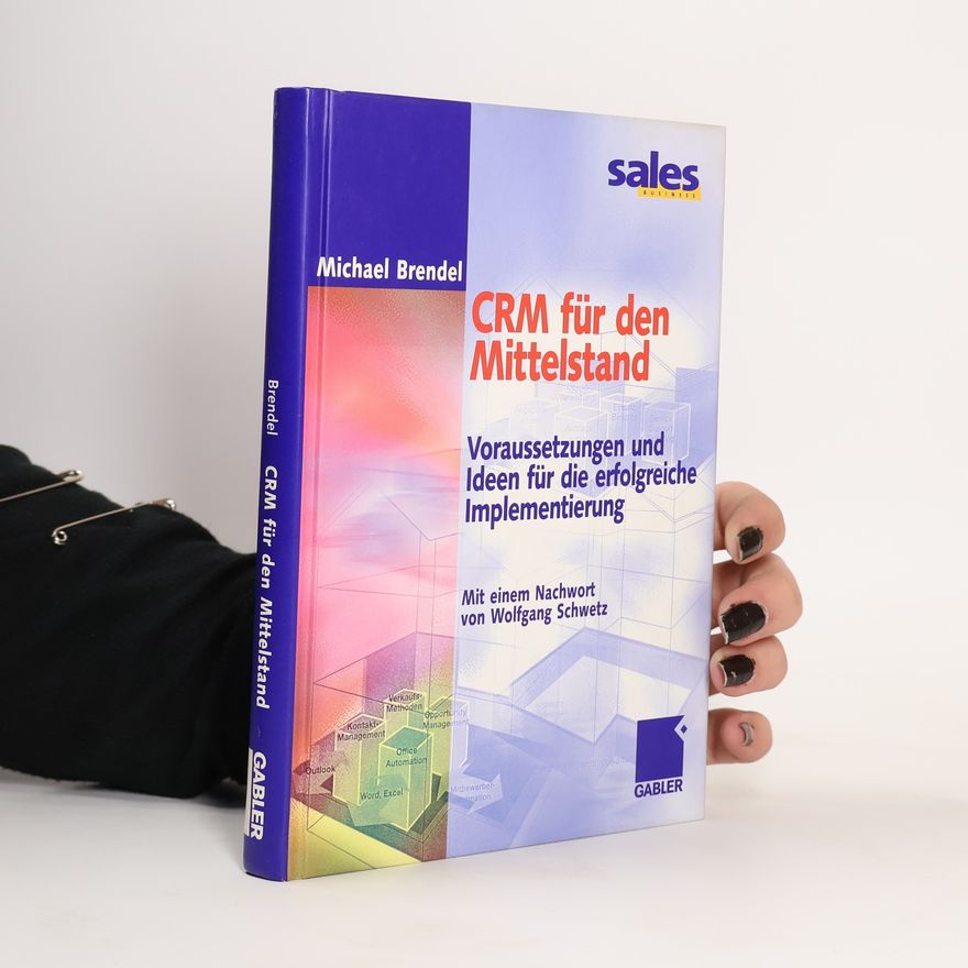 Michael Brendel CRM für den Mittelstand