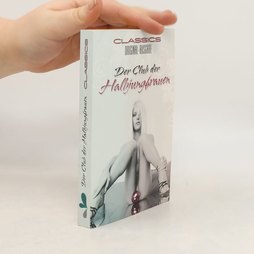 Autorenkollektiv Der Club der Halbjungfrauen