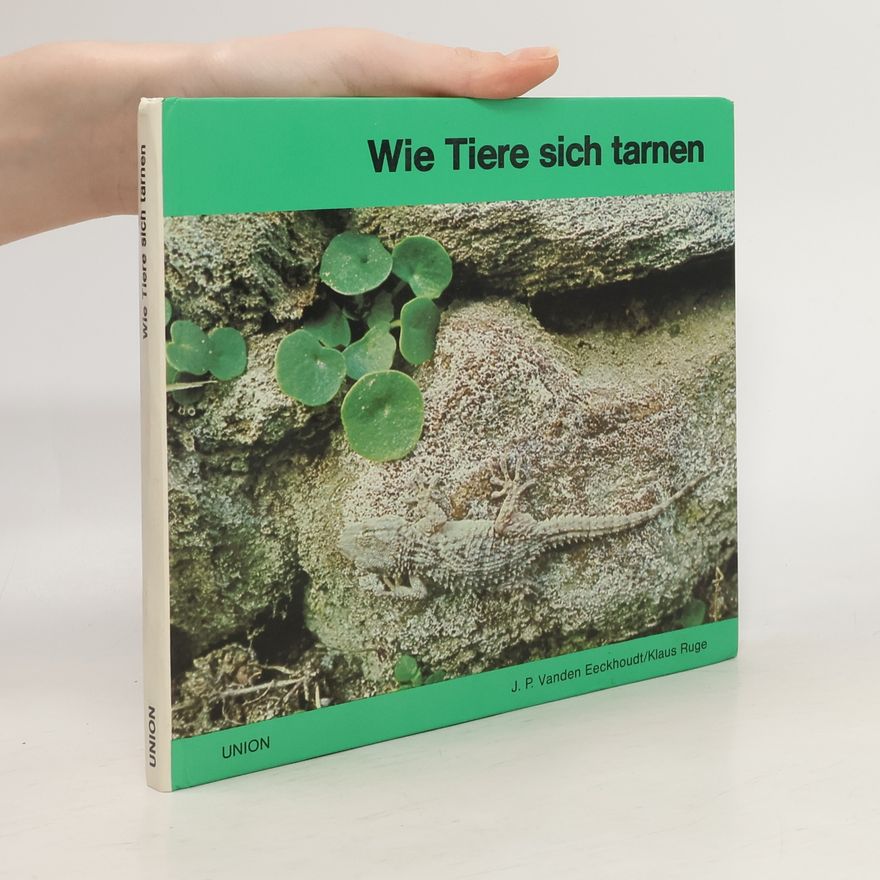 Klaus Ruge Wie Tiere sich tarnen