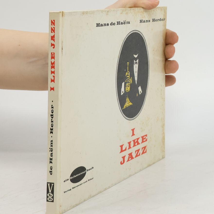 Hans de Haëm I Like Jazz