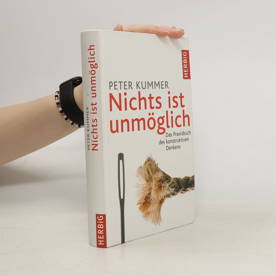 Peter Kummer Nichts ist unmöglich