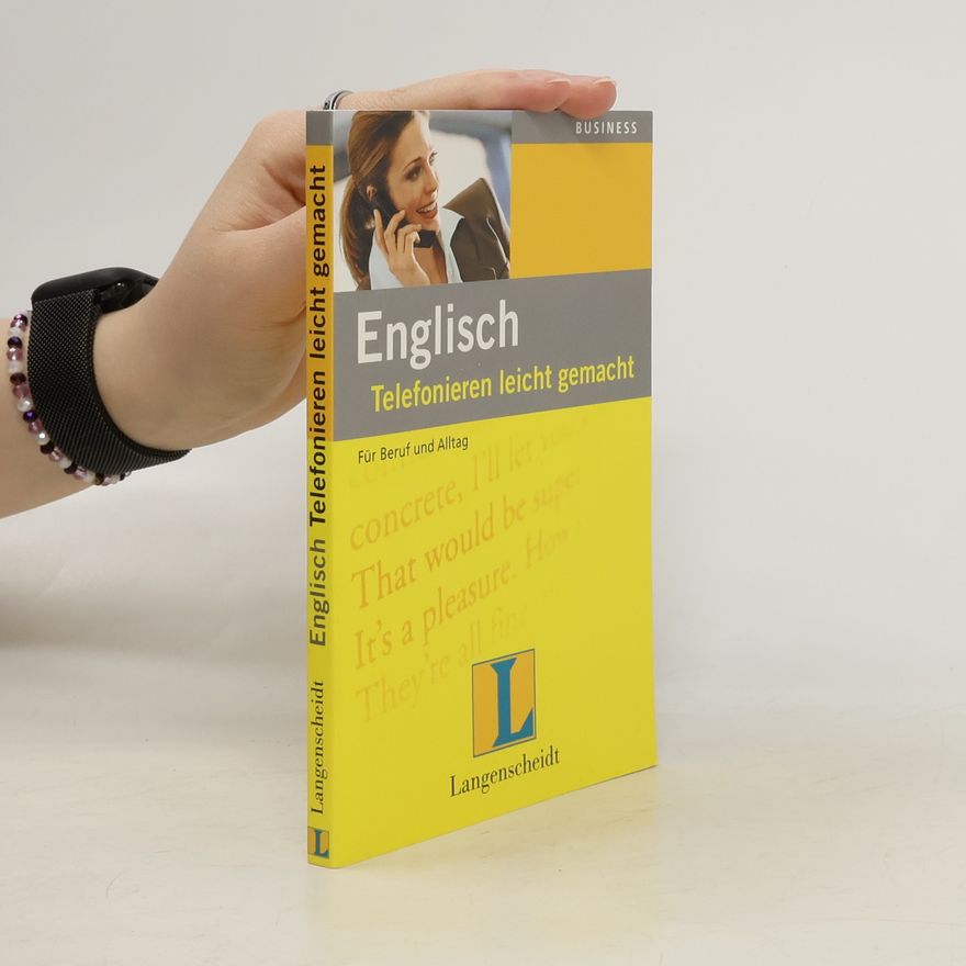Autorenkollektiv Englisch telefonieren leicht gemacht