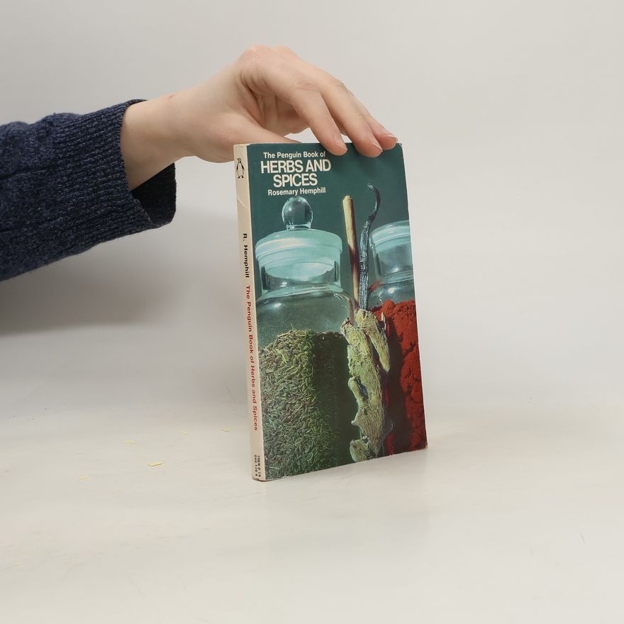 Rosemary Hemphill The Penguin Book of Herbs And Spices