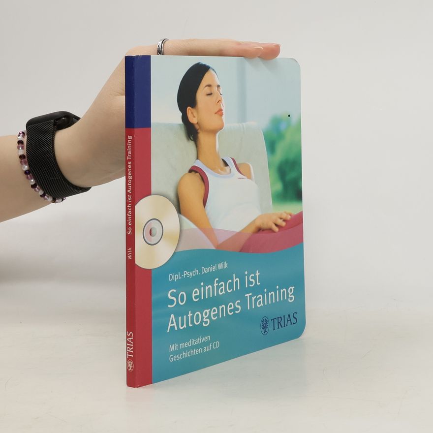Heiner Hausinger So einfach ist autogenes Training