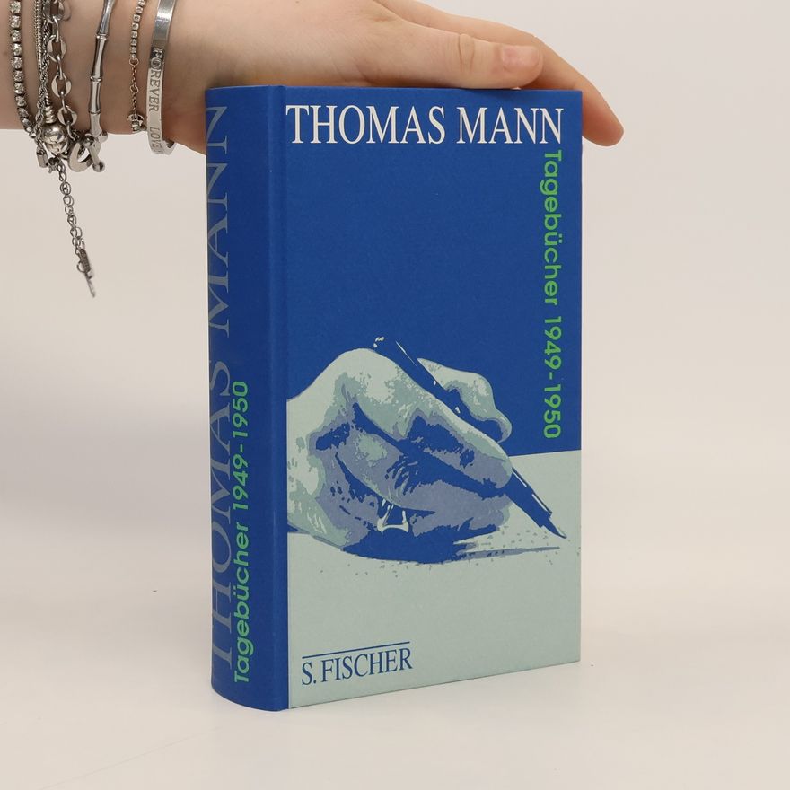 Thomas Mann Tagebücher 1949-1950