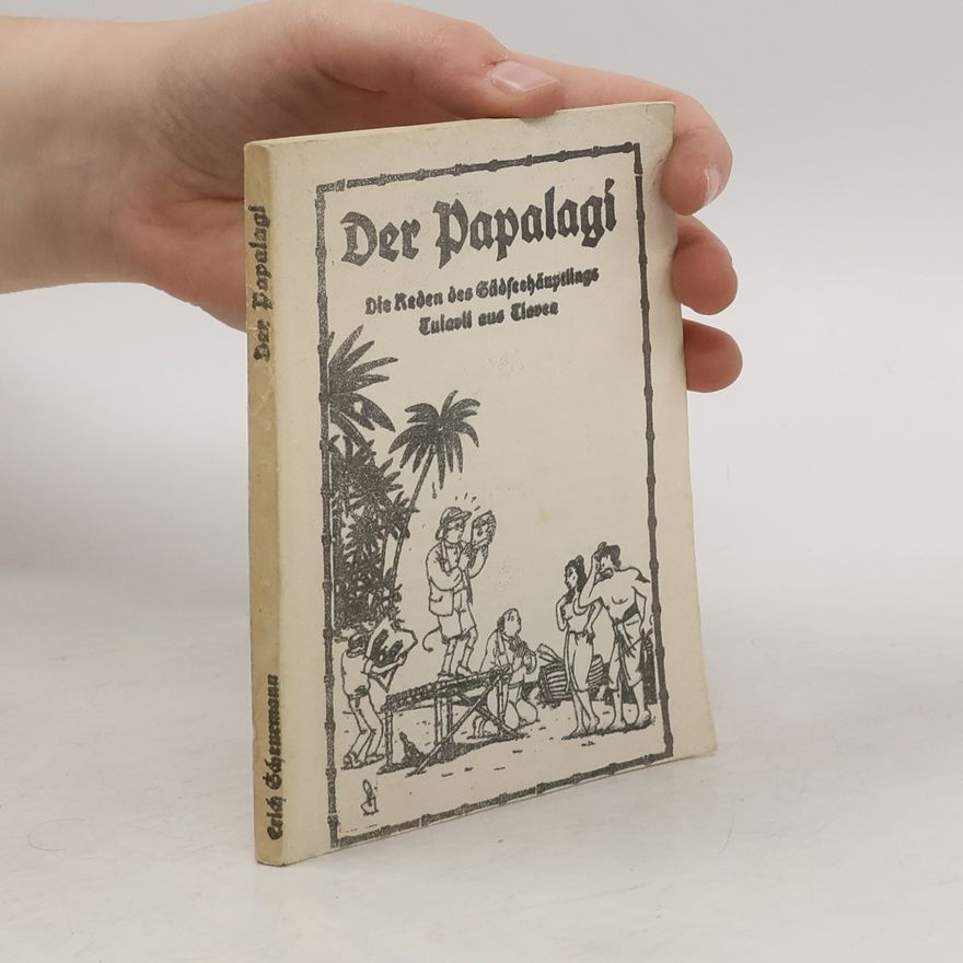 Erich Scheurmann Der Papalagi