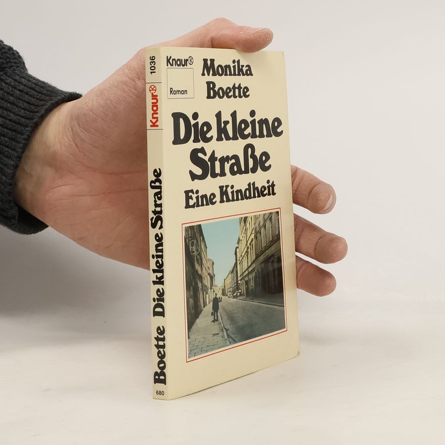 Monika Boette Die kleine Strasse