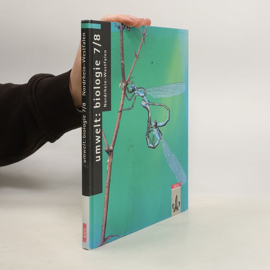 Manfred Bergau Umwelt: Biologie 7/8