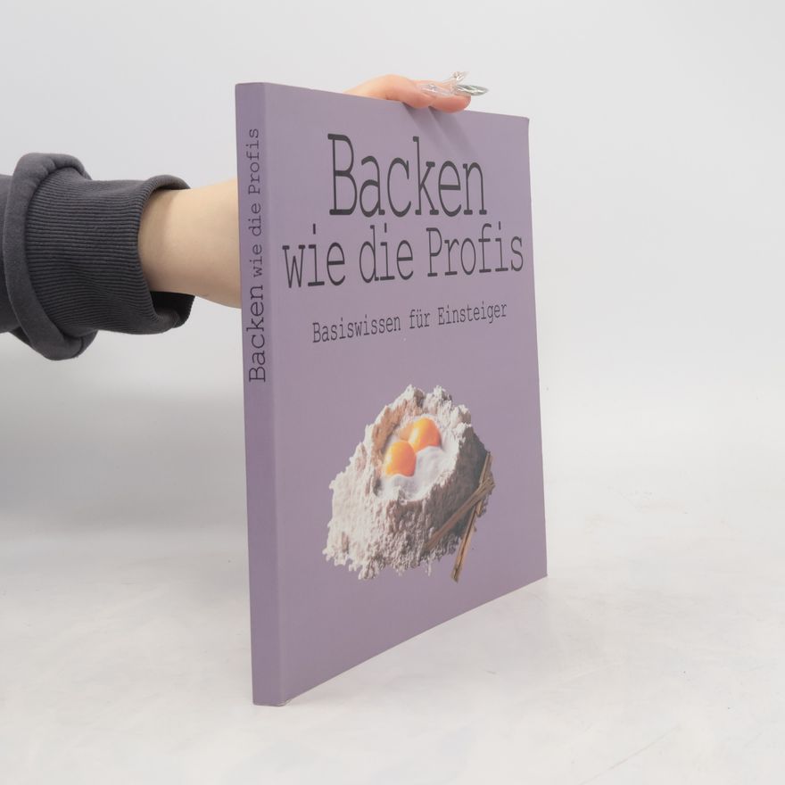 Collectif d'auteurs Backen wie die Profis