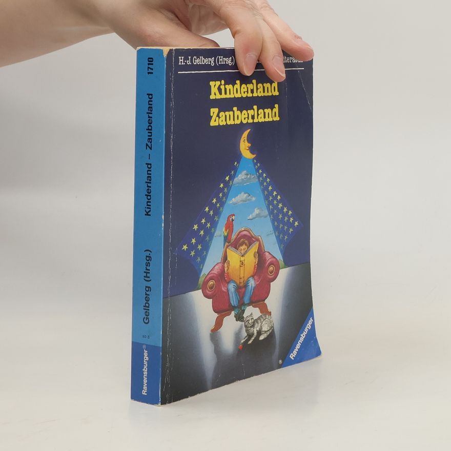 Hans-Joachim Gelberg Kinderland - Zauberland