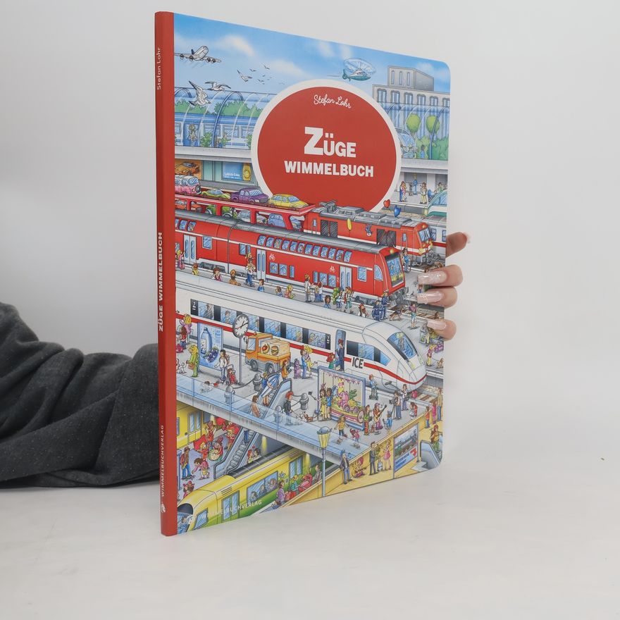 Stefan Lohr Züge Wimmelbuch