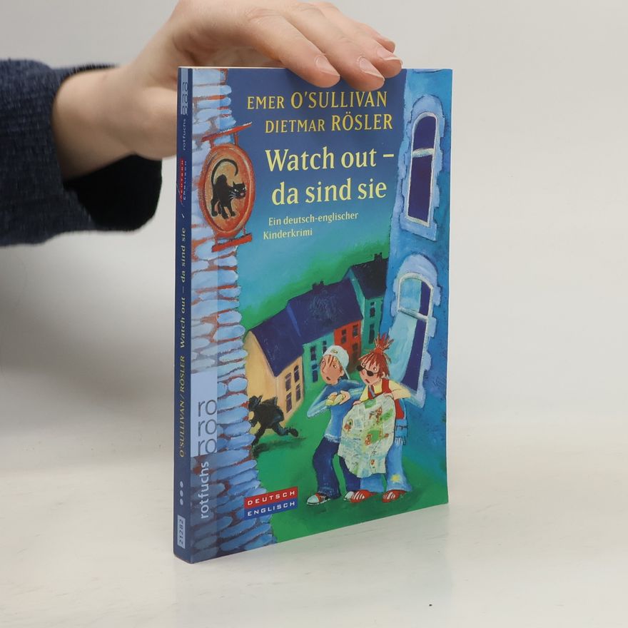 Emer O'Sullivan Watch out - da sind sie