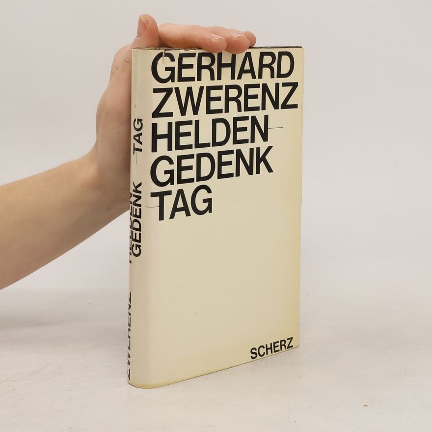 Gerhard Zwerenz Heldengedenktag
