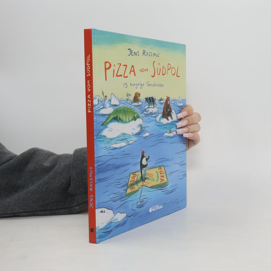 Jens Rassmus Pizza vom Südpol