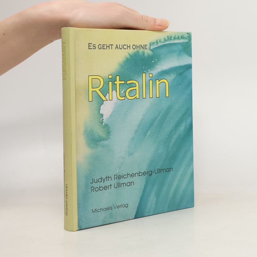 Judyth Reichenberg Ullman Ritalin