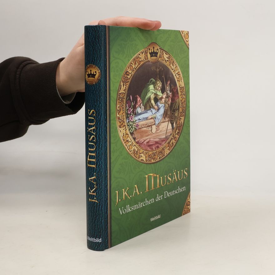 Autorenkollektiv J. K. A. Musäus Volksmärchen der Deutschen