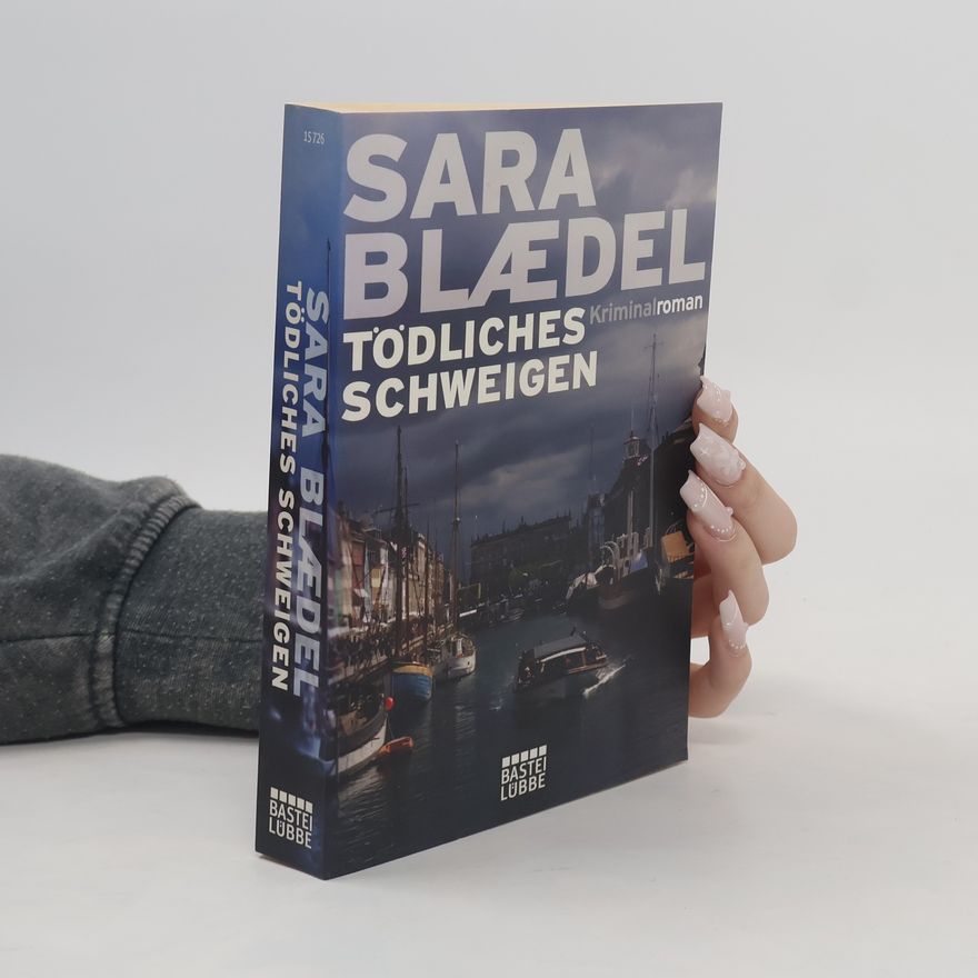 Sara Blædel Tödliches Schweigen