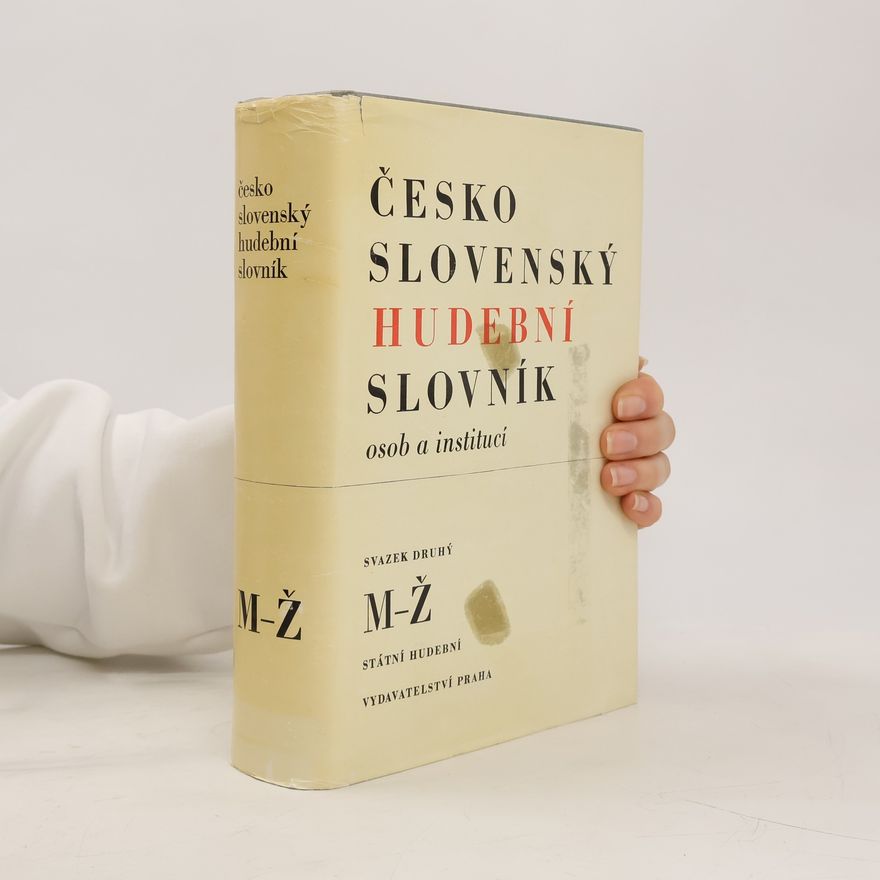 Autorenkollektiv Československý hudební slovník osob a institucí 2. M-Ž