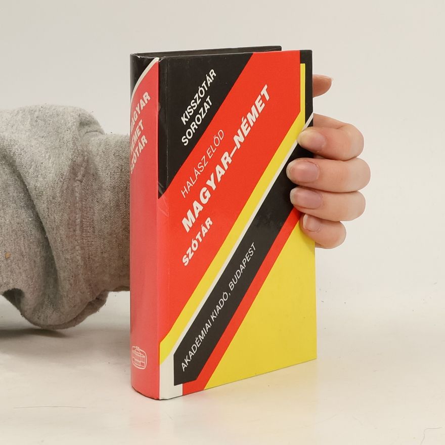 Hálasz Elod Magyar-Német Szótár : Ungarisch-Deutsches Wörterbuch