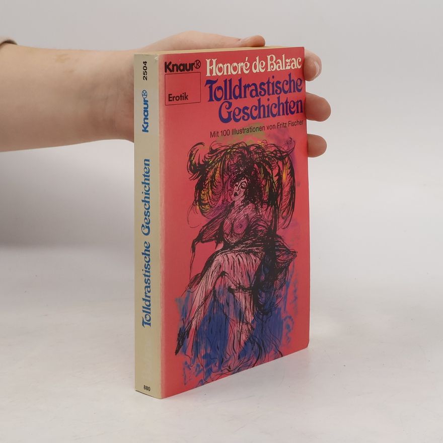 Honoré de Balzac Tolldrastische Geschichten
