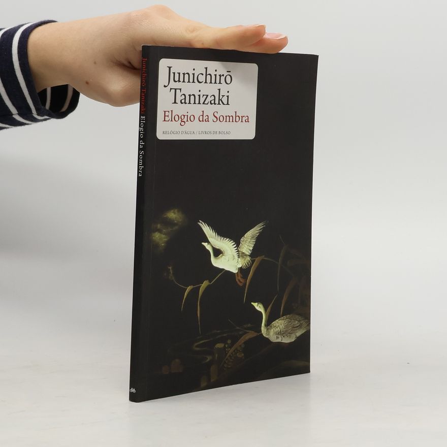 Tanizaki Jun’ichirō Elogio da Sombra (Portuguese Edition)