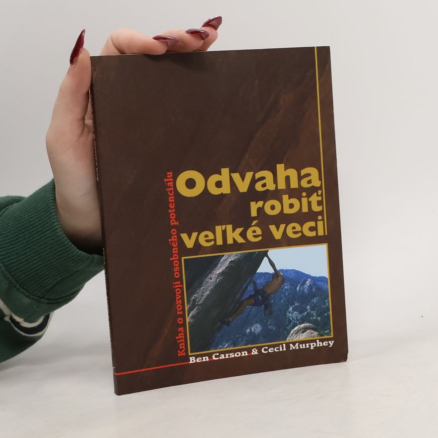 Cecil Murphey Odvaha robiť veľké veci