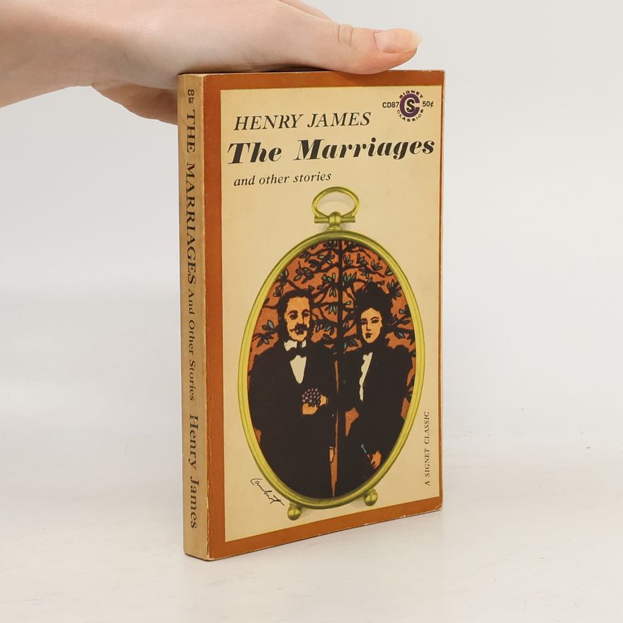 Henry James The Marriages