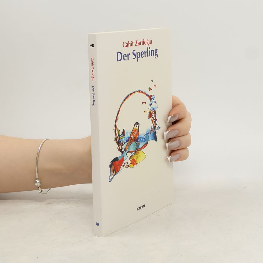 Cahit Zarifoglu Der Sperling