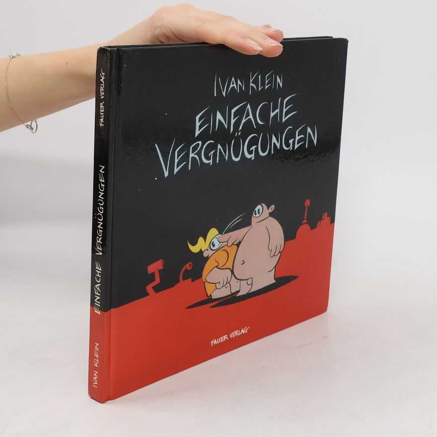 Rudi Klein Einfache Vergnügungen