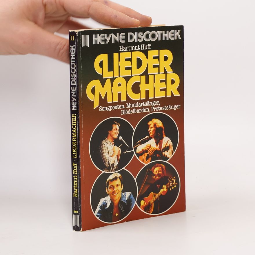 Hartmut Huff Heyne Discothek: Liedermacher