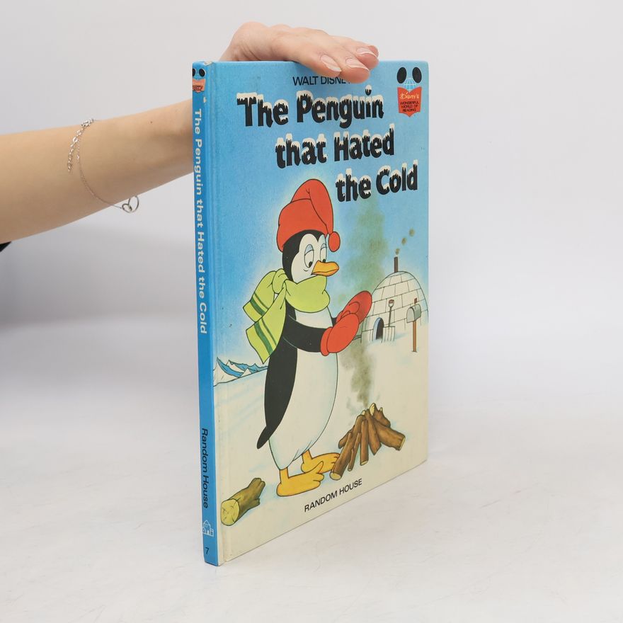 Barbara Brenner Disney's Wonderful World of Reading - 7: The Penguin That Hated The Cold
