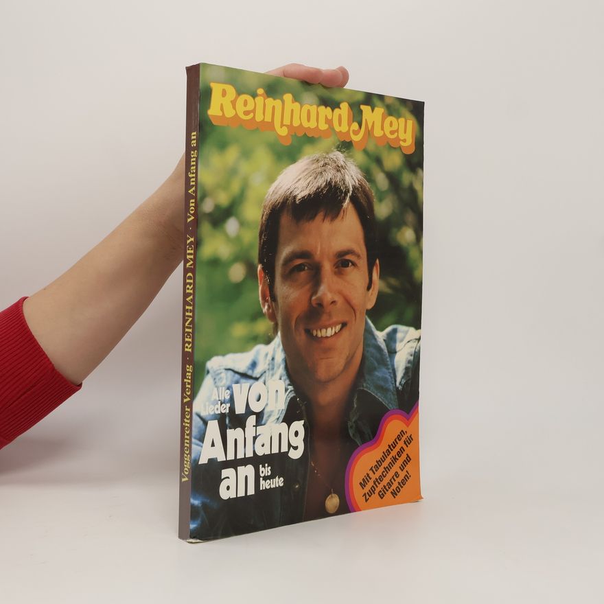 Reinhard Mey ... von Anfang an ...