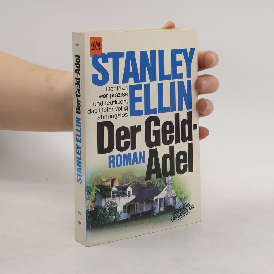 Stanley Ellin Der Geldadel