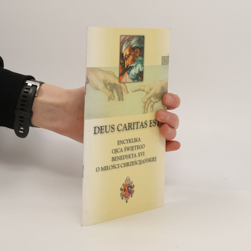 Benedykt XVI Deus Caritas Est
