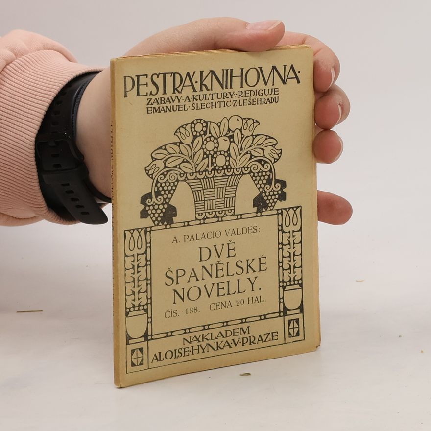 Armando Palacio Valdés Dvě španělské novelly