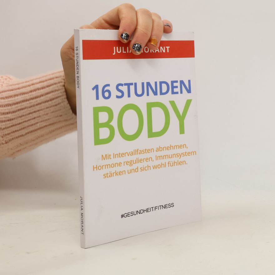 Julia Morant 16 Stunden Body