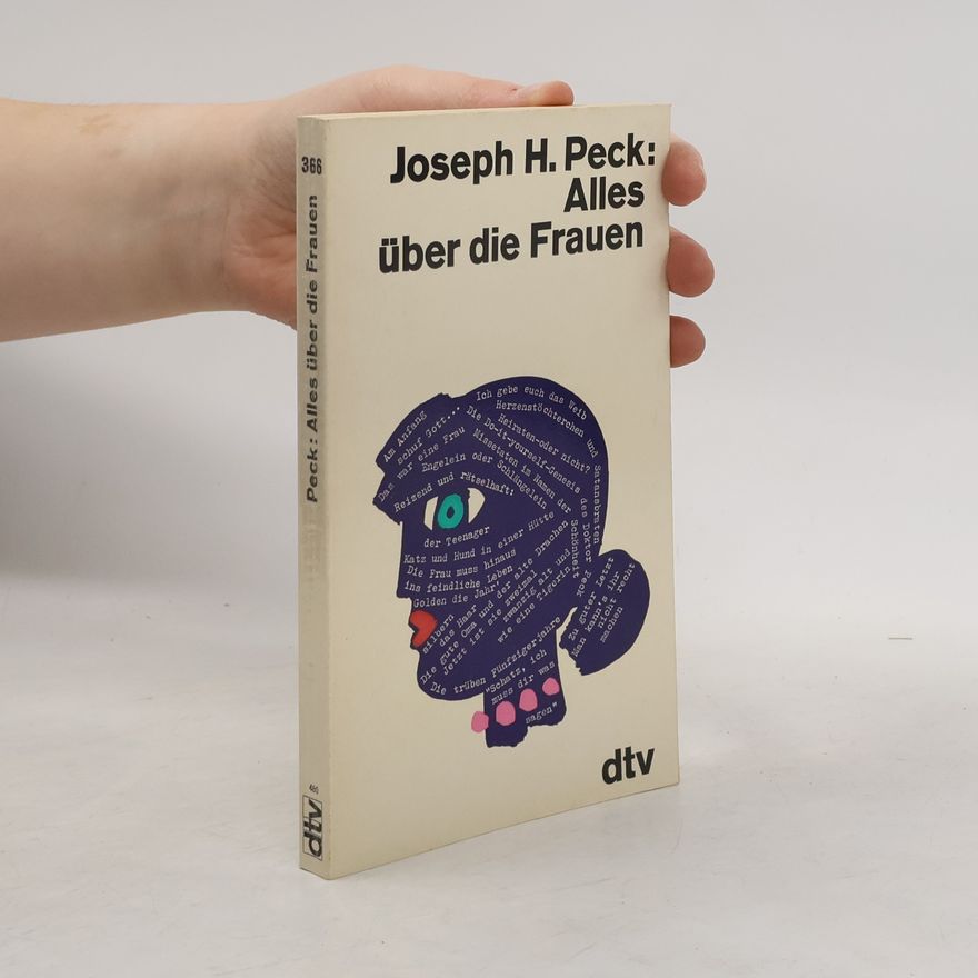 Joseph H. Peck Alles über die Frauen
