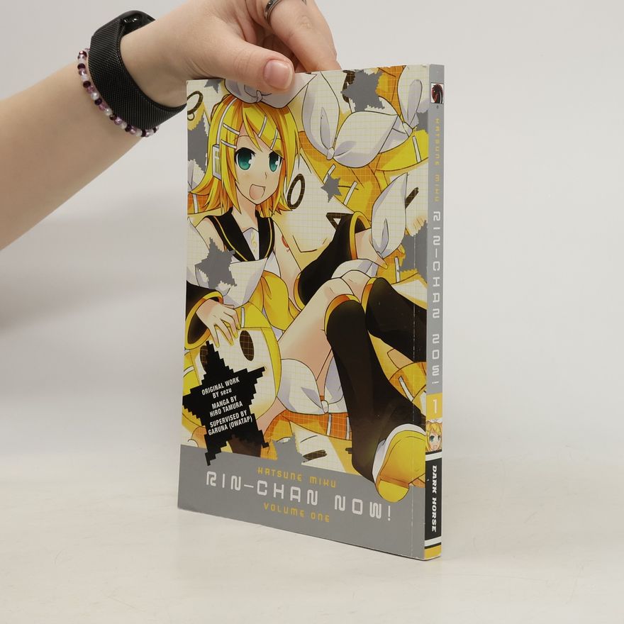 Ichijinsha Hatsune Miku: Rin-chan Now! Volume 1