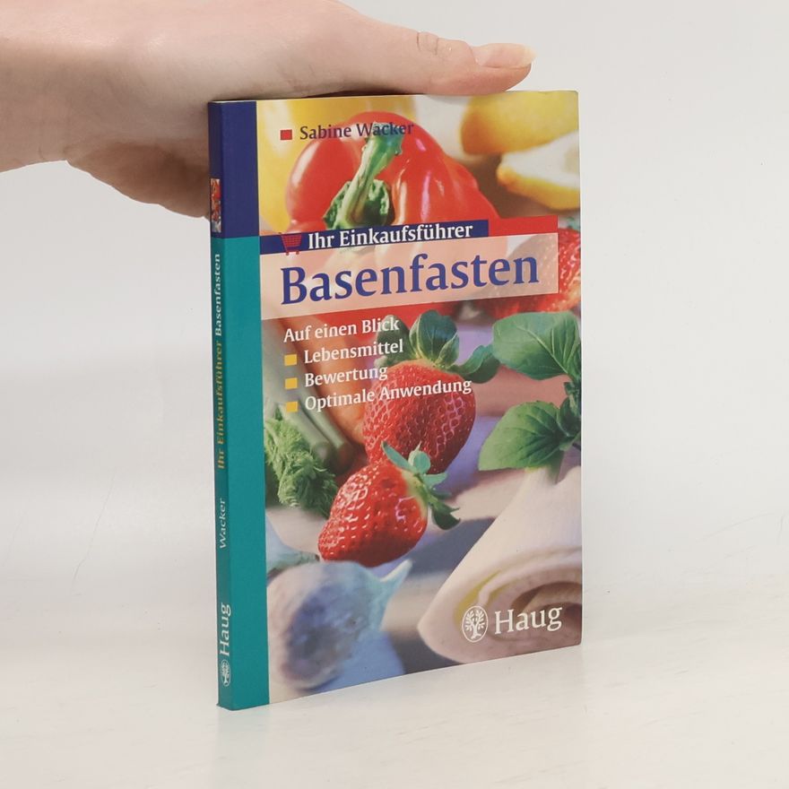 Sabine Wacker Ihr Einkaufsführer Basenfasten