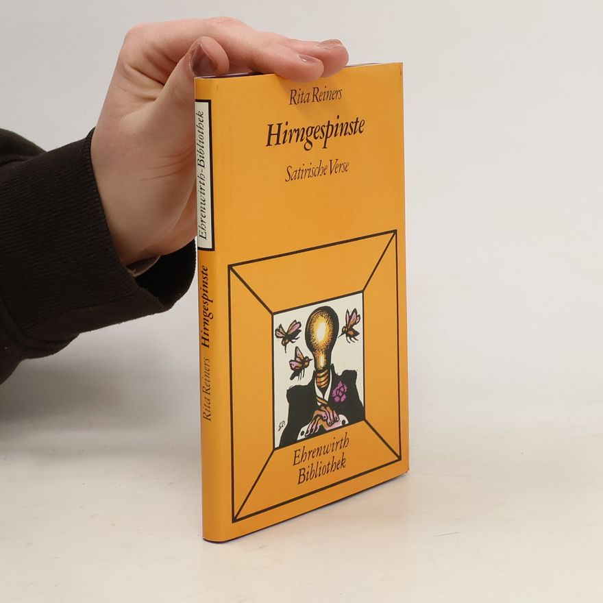 Rita Reiners Hirngespinste