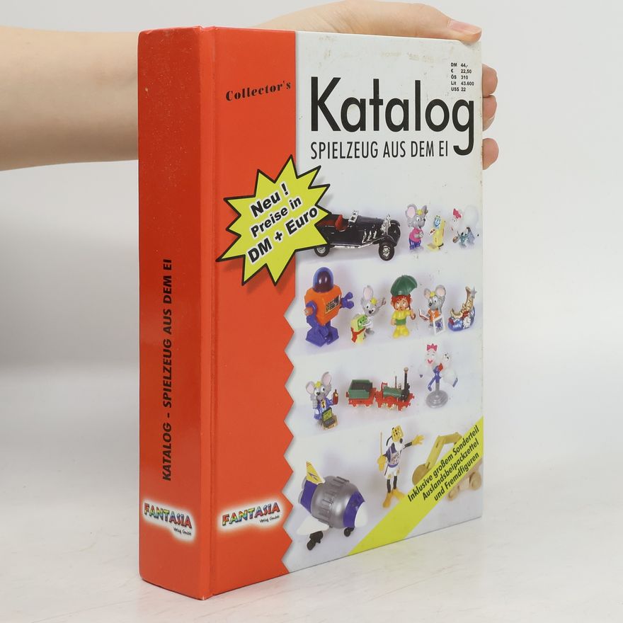 Kolektiv autorů Collector's Katalog Spielzeug aus dem Ei