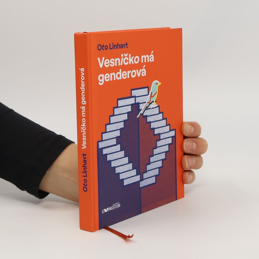 Oto Linhart Vesničko má genderová
