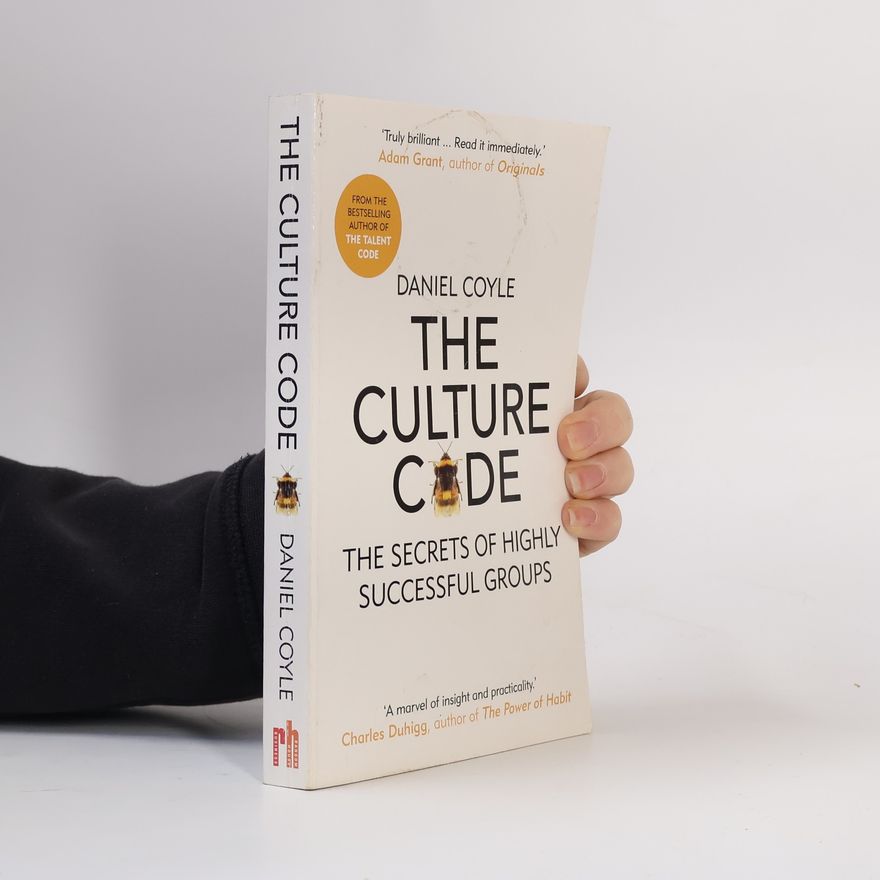Daniel Coyle The Culture Code