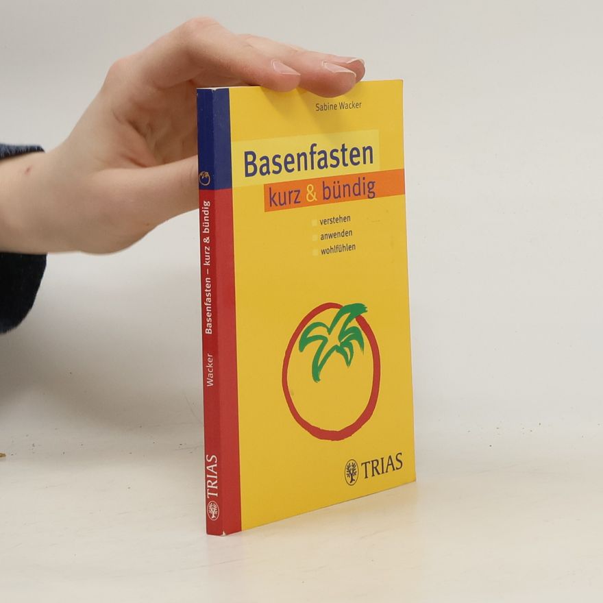Sabine Wacker Basenfasten kurz & bündig