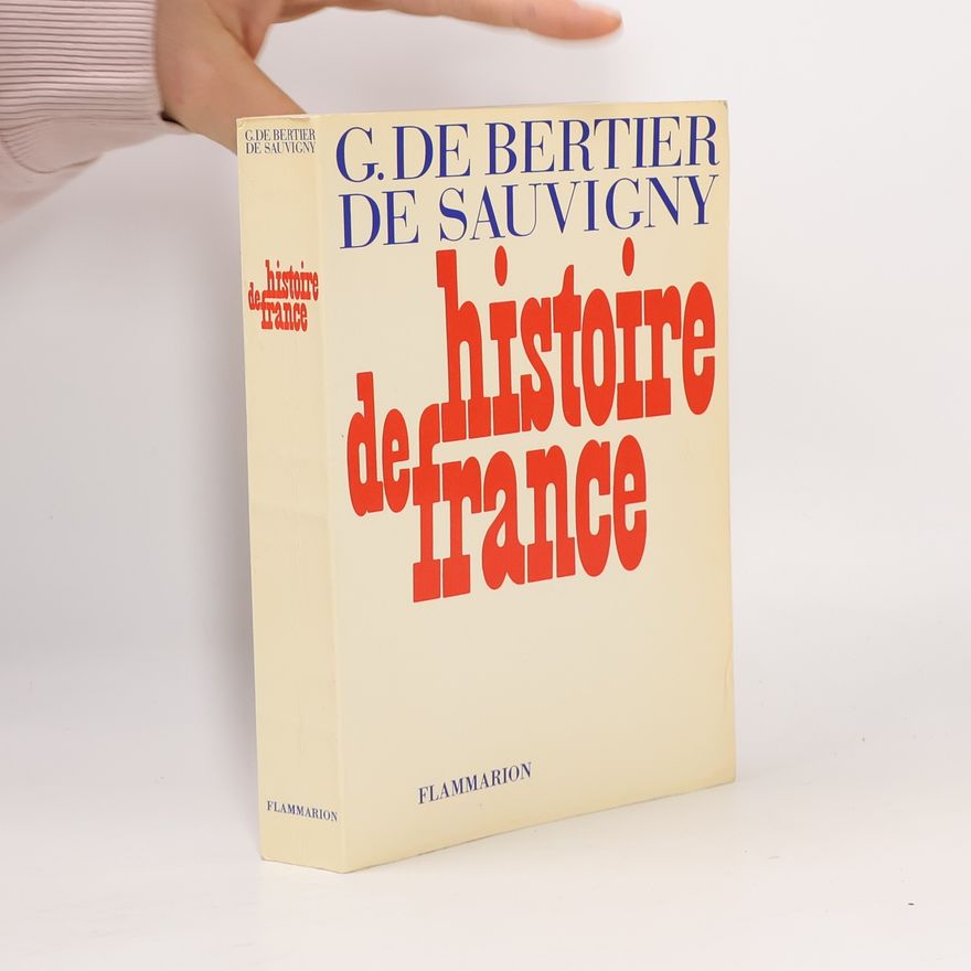 Guillaume-André de Bertier de Sauvigny Histoire de France